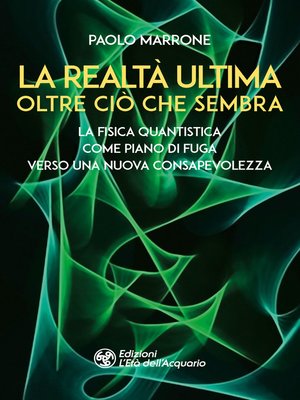 cover image of La realtà ultima--Oltre ciò che sembra